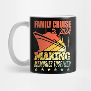 Family Cruise 2024 Family Vacation Making Memories Together Mug